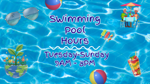 Pool Hrs Tues-Sun 9-8